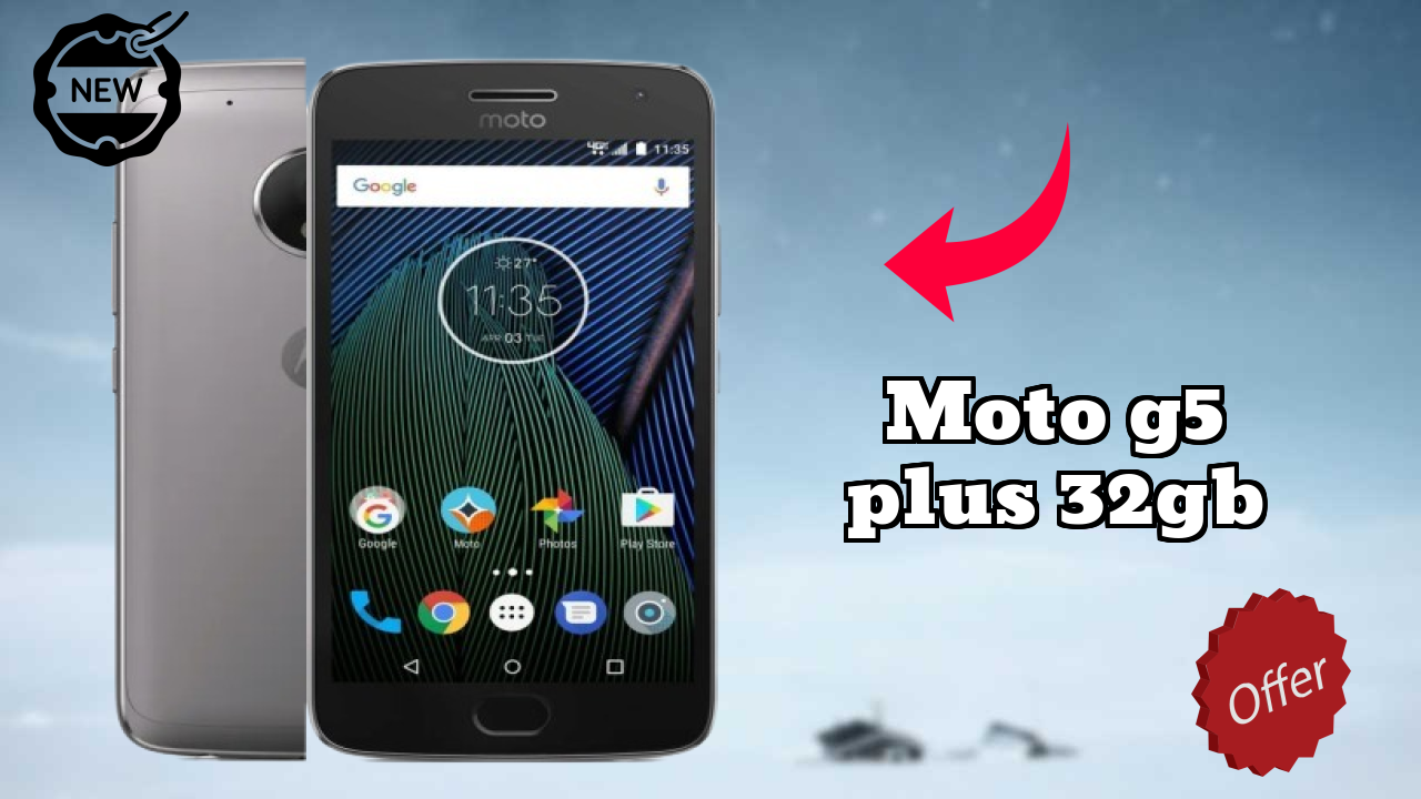 Moto G5 Plus 32GB vs Samsung Galaxy: Detailed Comparison 2024