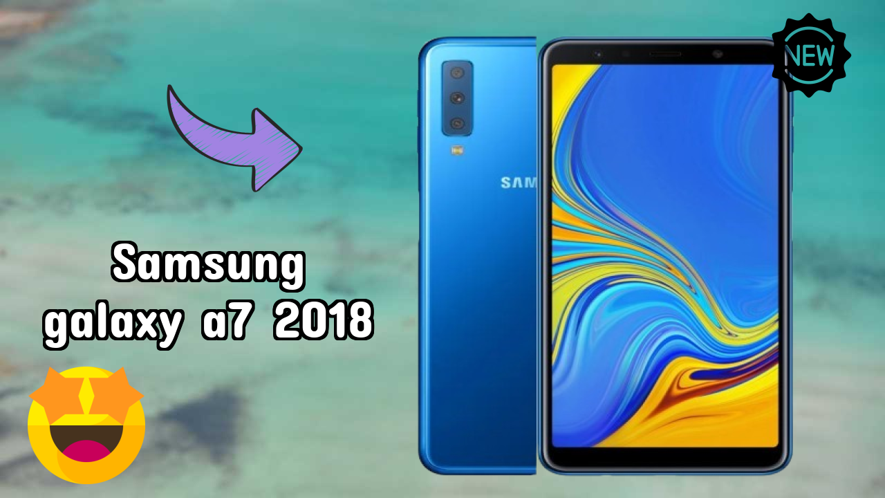 Samsung Galaxy A7 2018 Battery Test: 3300 MAh Endurance Review
