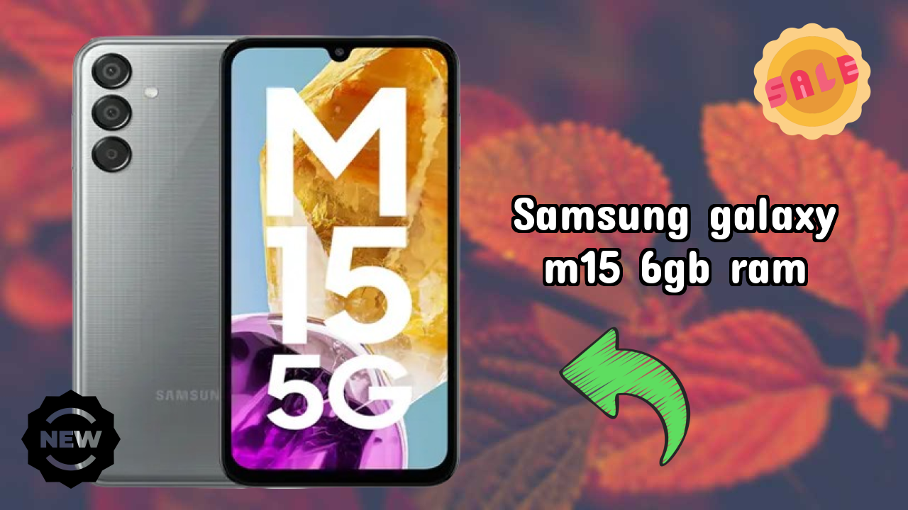 Samsung Galaxy M15 6GB RAM Battery Review: 6000 MAh Usage Analysis