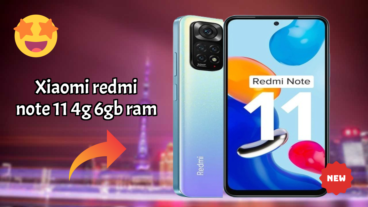 Xiaomi Redmi Note 11 4G 6GB RAM Display Technology: AMOLED Review